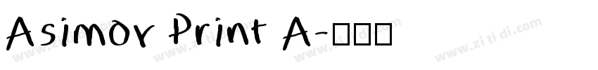 Asimov Print A字体转换
